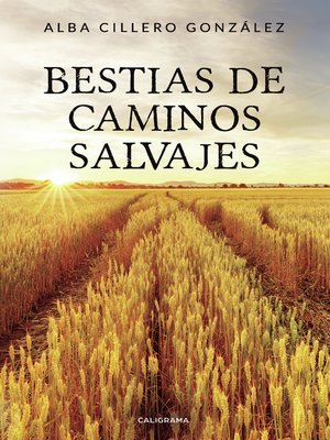 cover image of Bestias de caminos salvajes